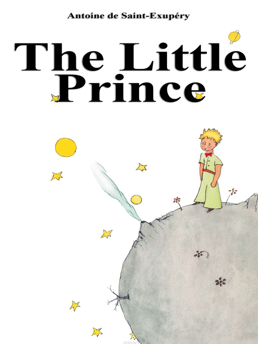 Title details for The Little Prince by Antoine de Saint-Exupéry - Available